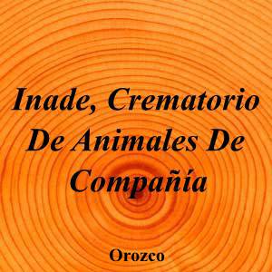 Inade, Crematorio De Animales De Compañía