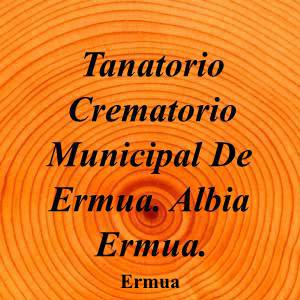 Tanatorio Crematorio Municipal De Ermua. Albia Ermua.