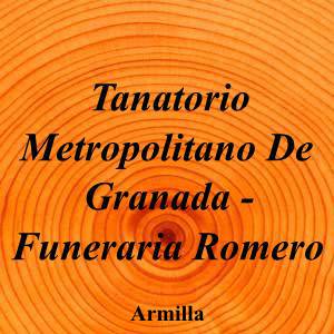Tanatorio Metropolitano De Granada - Funeraria Romero