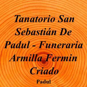 Tanatorio San Sebastián De Padul - Funeraria Armilla Fermin Criado