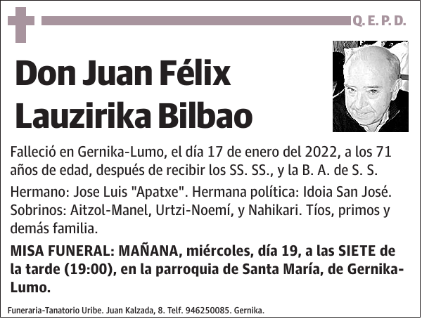 Juan Félix Lauzirika Bilbao