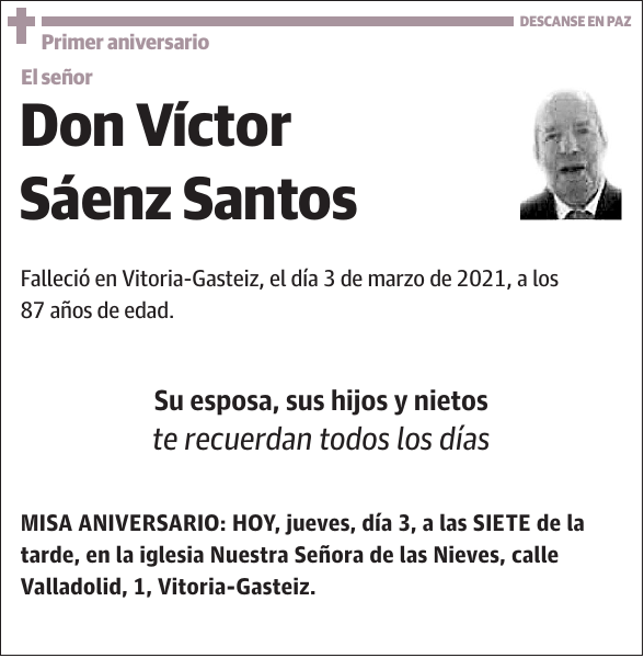 El señor Víctor Sáenz Santos
