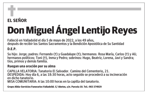 Don Miguel Ángel Lentijo Reyes