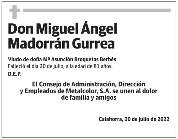 Don  Miguel  Ángel  Madorrán  Gurrea
