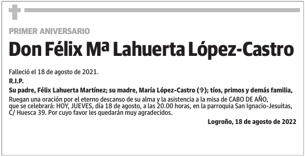 Don  Félix  Mª  Lahuerta  López-Castro